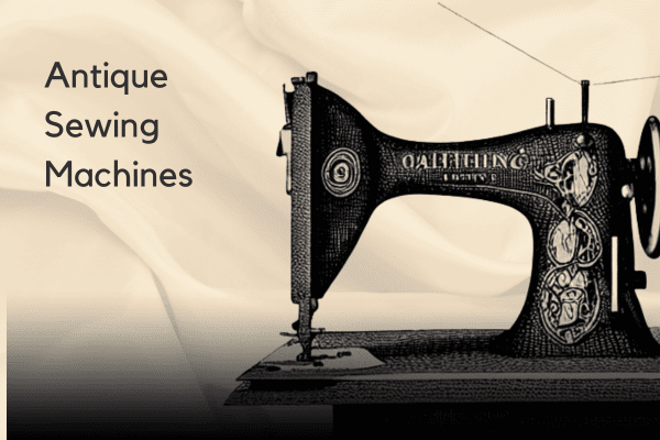 How Much Is My Old Sewing Machine Worth?